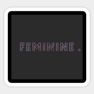 Feminine Sticker